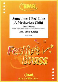 Sometimes I Feel Like  A Motherless Child Download