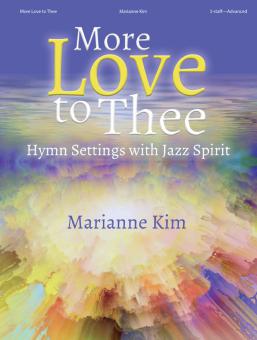 More Love to Thee 