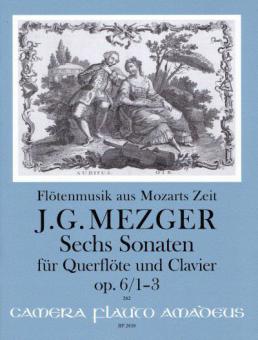 6 Sonaten op. 6/1-3 'Flötenmusik aus Mozarts Zeit' 