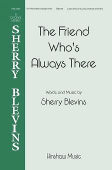 The Friend Who's Always There Standard