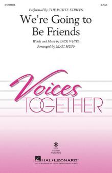 We're Going To Be Friends Standard