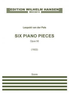 6 Piano Pieces op. 50 
