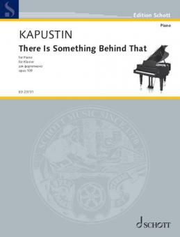 There Is Something Behind That op. 109 Standard