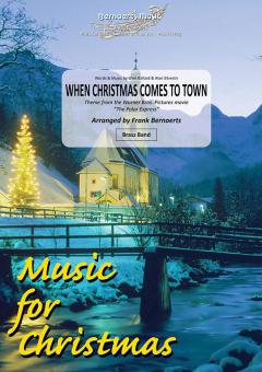 When Christmas Comes To Town 
