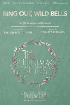 The Christmas Suites - II. Ring Out, Wild Bells 