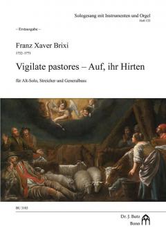 Vigilate pastores - Auf, ihr Hirten 