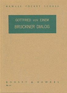 Bruckner-Dialog op. 39 