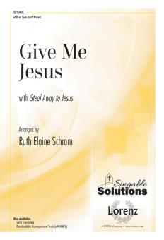 Give Me Jesus 