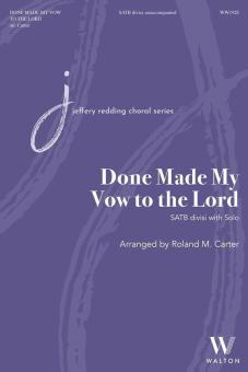 Done Made My Vow to the Lord 