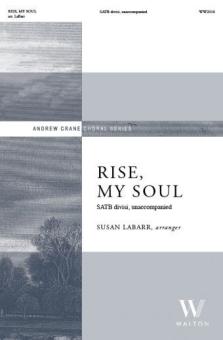 Rise, My Soul 