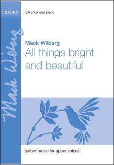 All things bright and beautiful 