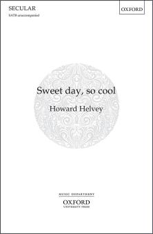 Sweet day, so cool 
