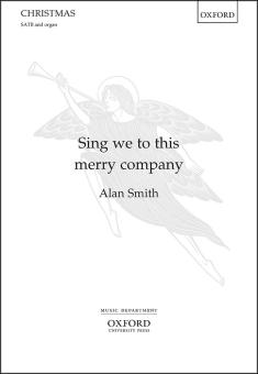 Sing we to this merry company 