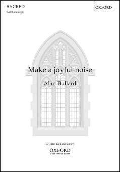 Make a joyful noise 