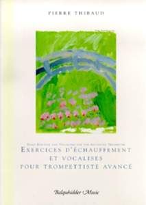 Daily Routine and Vocalises for the Advanced Trumpeter 