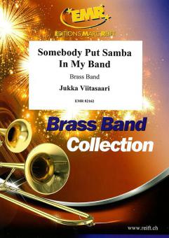Somebody Put Samba In My Band Download
