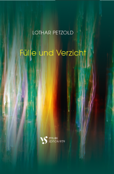 Fülle und Verzicht 