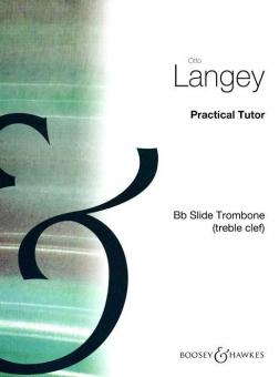 Practical Tutor for the Bb Slide Trombone 