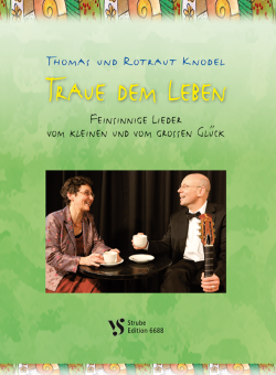 Traue dem Leben 