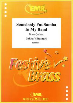 Somebody Put Samba In My Band Download