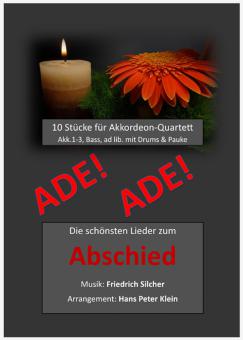 Ade! Die schönsten Lieder zum Abschied 