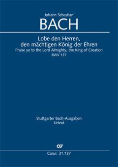 Praise ye to the Lord Almighty, the King of Creation BWV 137 Download