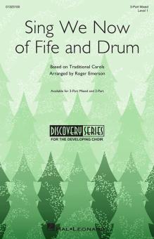 Sing We Now of Fife and Drum Standard