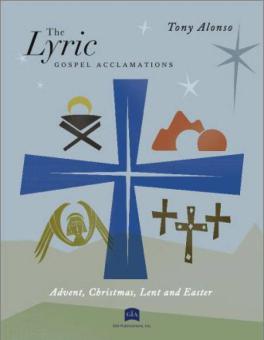 The Lyric Gospel Acclamations 