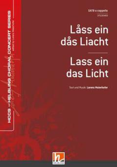 Låss ein dås Liacht 