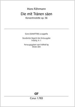 Die mit Tränen säen op. 56 Download