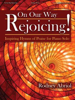 On Our Way Rejoicing! 