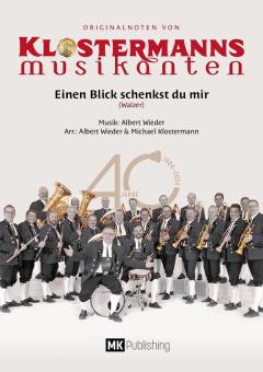 Einen Blick schenkst du mir 