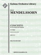 Concerto for Two Pianos and Orchestra in E (No. 1), MWV O 5 