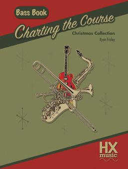 Charting the Course Christmas Collection - Bass Book 