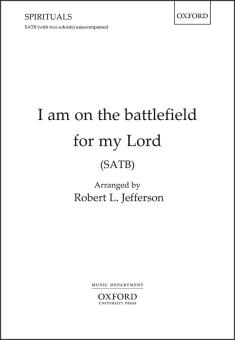 I am on the battlefield for my Lord 