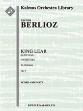 Le Roi Lear (King Lear) Overture, Op. 4 