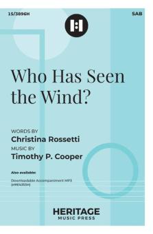 Who Has Seen the Wind? 