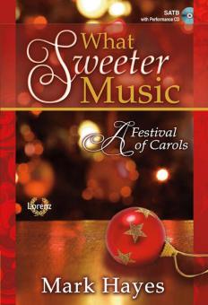 What Sweeter Music 