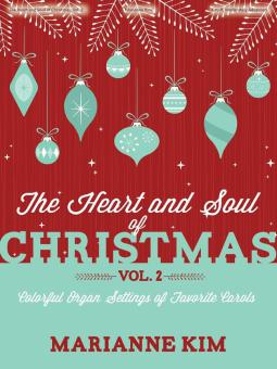 The Heart and Soul of Christmas, Vol. 2 