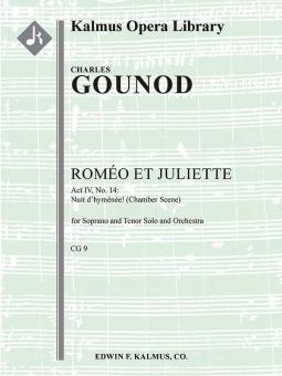 Romeo and Juliet, Act IV, Chamber Scene: Nuit d'Hymenee 