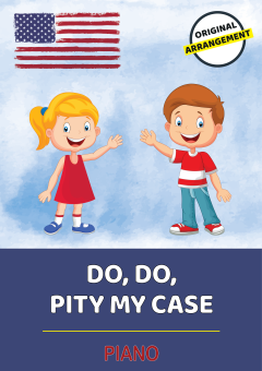 Do, Do, Pity My Case 