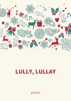 Lully, Lullay 