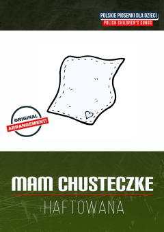 Mam chusteczkę haftowaną 