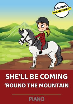 She'll Be Coming 'Round The Mountain 