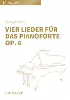 Vier Lieder für das Pianoforte op. 6 