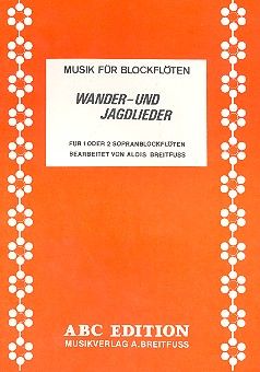 Wander- und Jagdlieder 