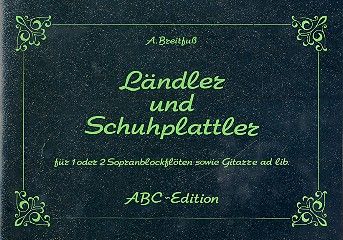Ländler und Schuhplattler 