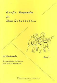 Große Komponisten für kleine Gitarristen 1 
