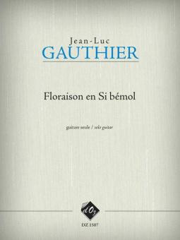 Floraison en Si bémol 