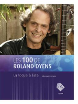 Les 100 de Roland Dyens - La toque à Tina 